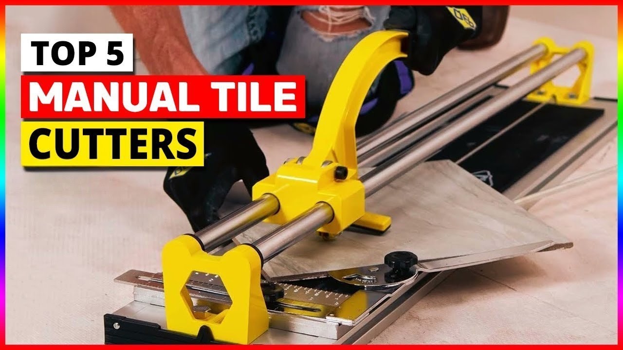 5 BEST Manual Tile Cutters for Easy Cutting