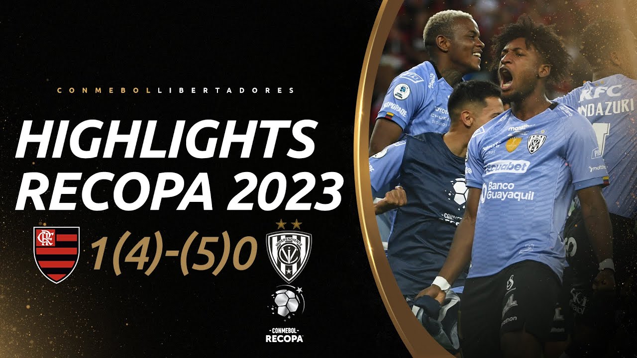 FLAMENGO vs. IDV | HIGHLIGHTS | CONMEBOL RECOPA 2023