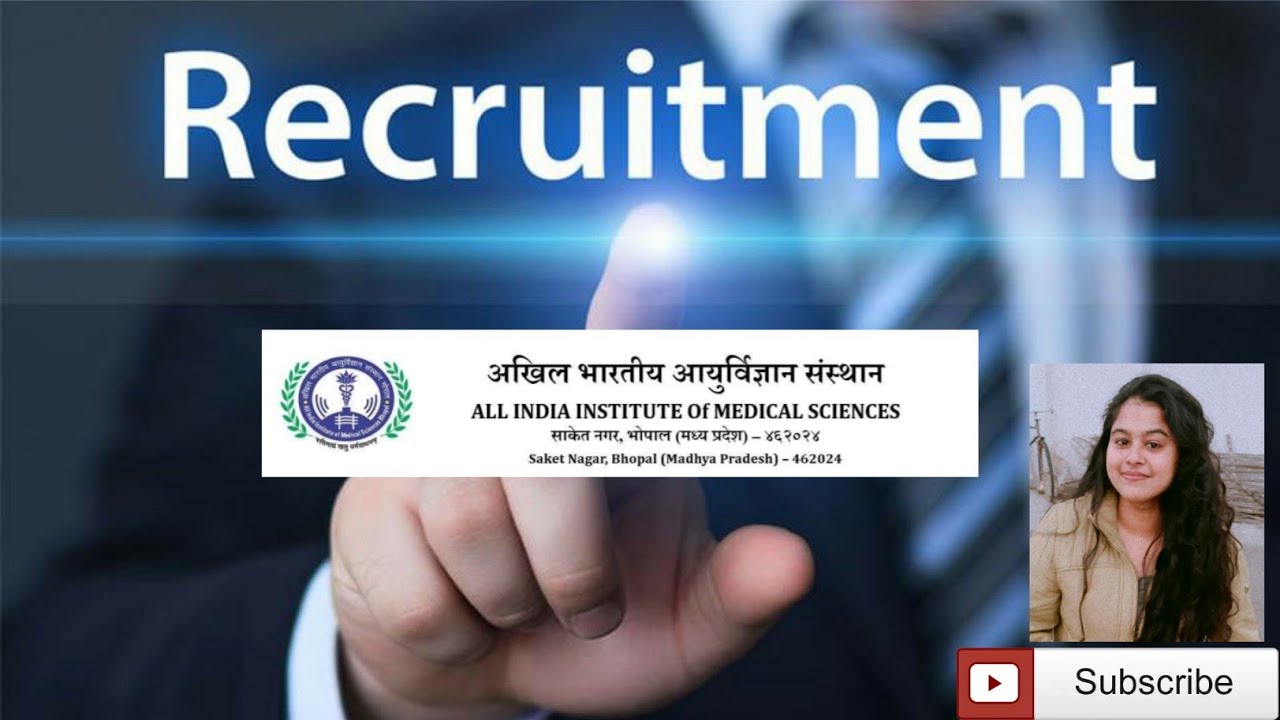 Social Work Vacancy||All India Institute of Medical Sciences-AIIMS,Bhopal|| BSW/MSW job opportunity