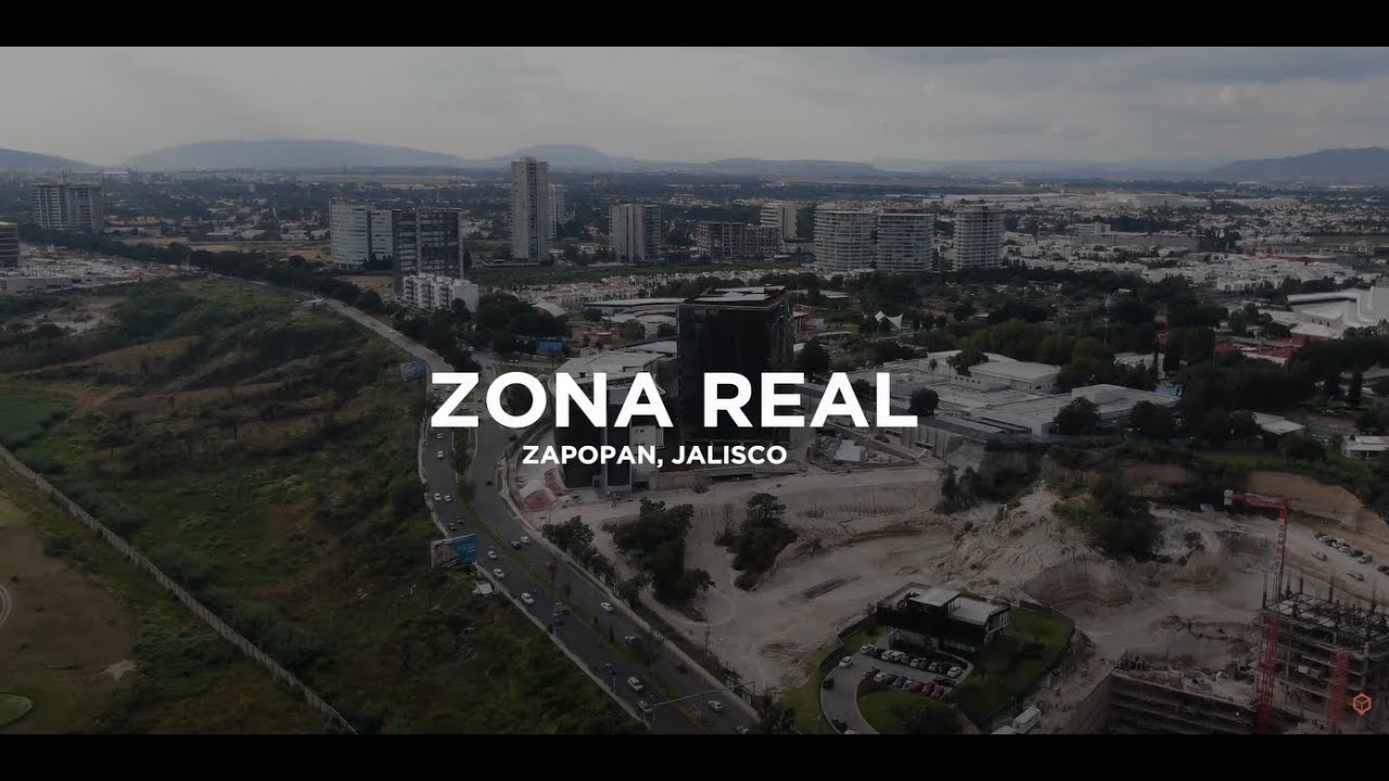 ZONA REAL, ZAPOPAN JALISCO.