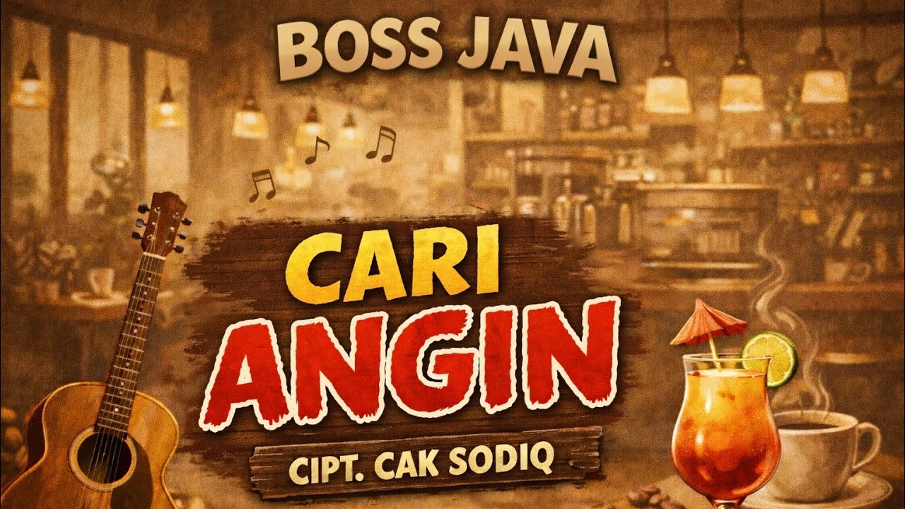 CARI ANGIN CIPT. CAK SODIQ