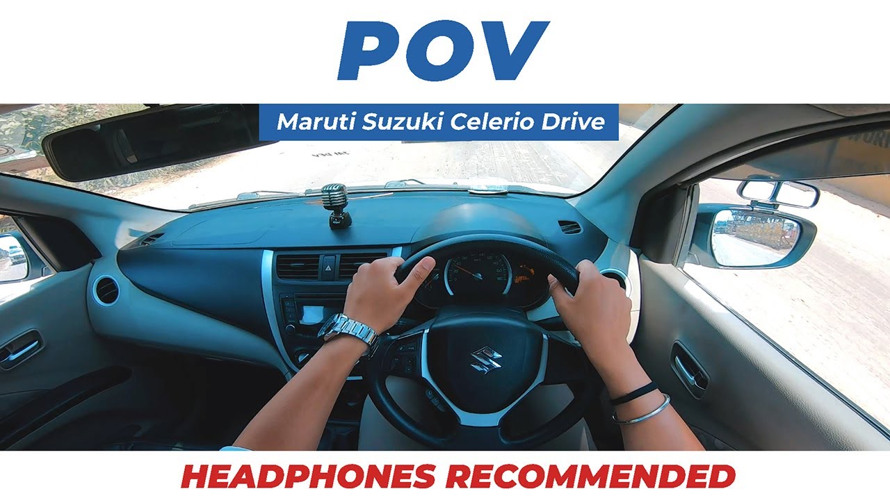 POV Drive | Maruti Suzuki Celerio ZXI | Eargasm (2K)
