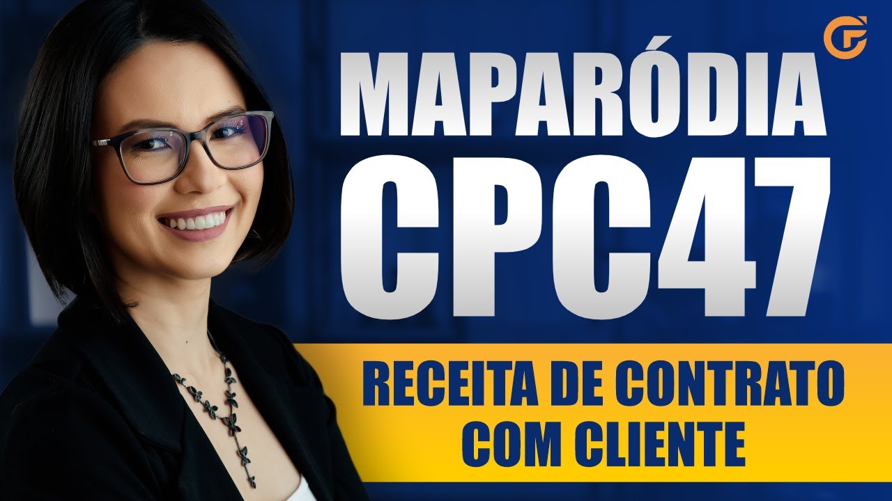 MAPARÓDIA CPC 47 |  RECEITA DE CONTRATO COM CLIENTE