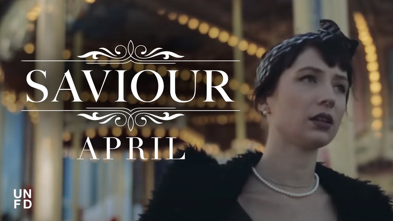 Saviour - April [Official Music Video]