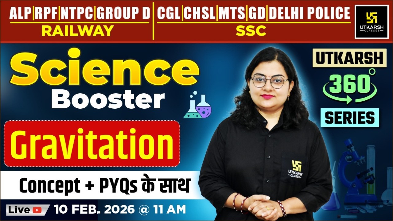 Gravitation | Science Booster | Utkarsh 360 Series | Dr. Neelam Ma'am