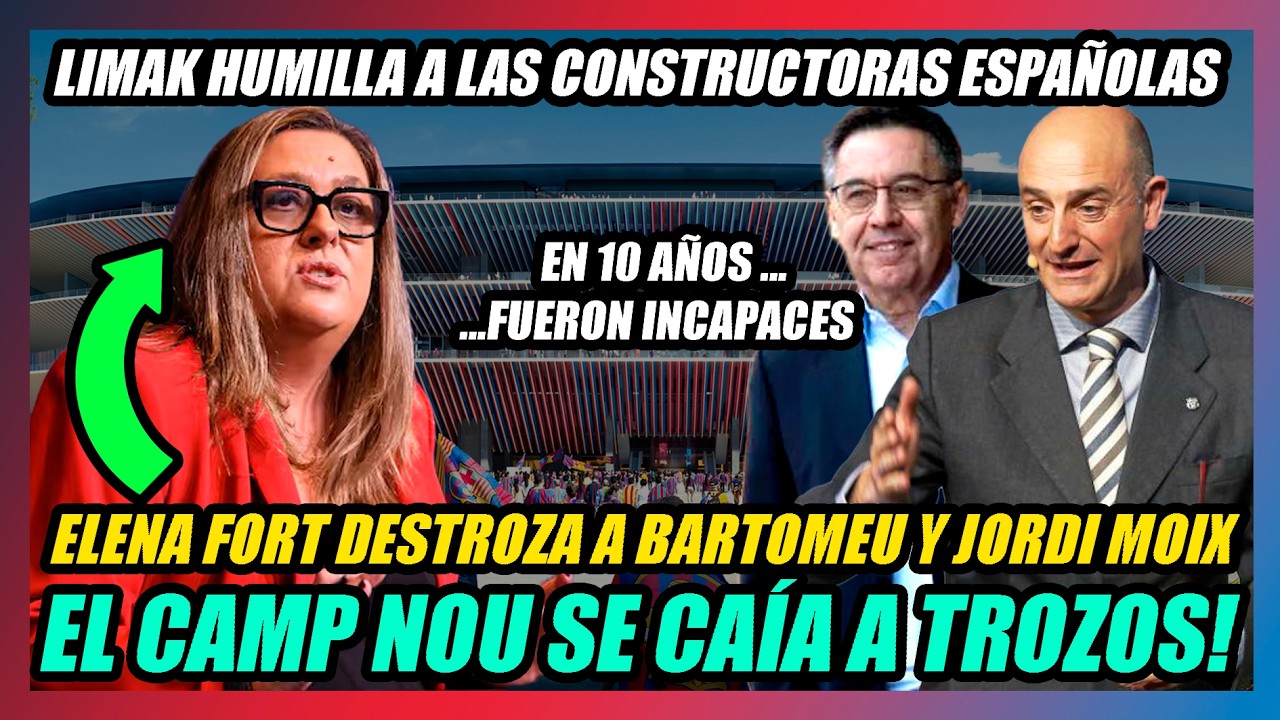 🔥ELENA FORT DESTROZA a BARTOMEU y a JORDI MOIX!!🔥LIMAK HARÁ DEL CAMP NOU el MEJOR ESTADIO DEL MUNDO🔥