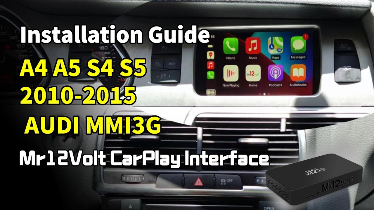Audi A4 A5 S5 MMI 3G CarPlay Android Auto Installation