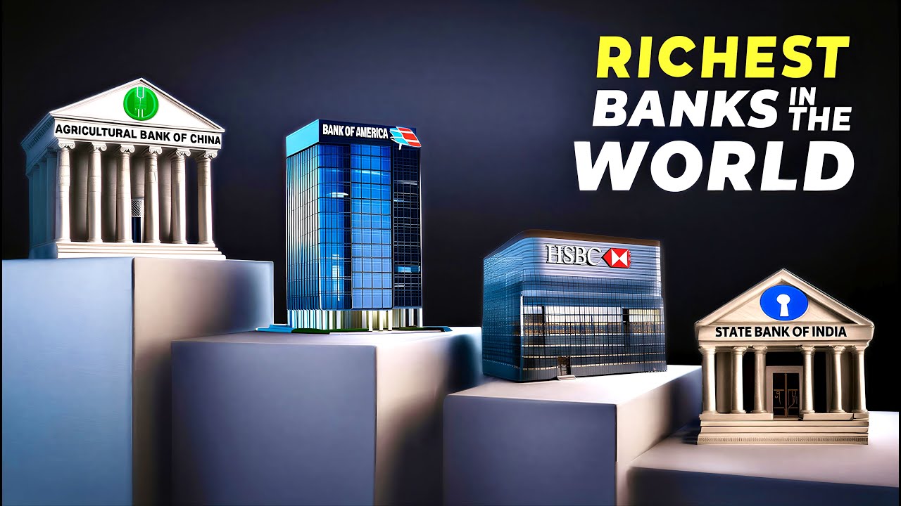 Top 100 Richest Banks in The World By Assets 2025
