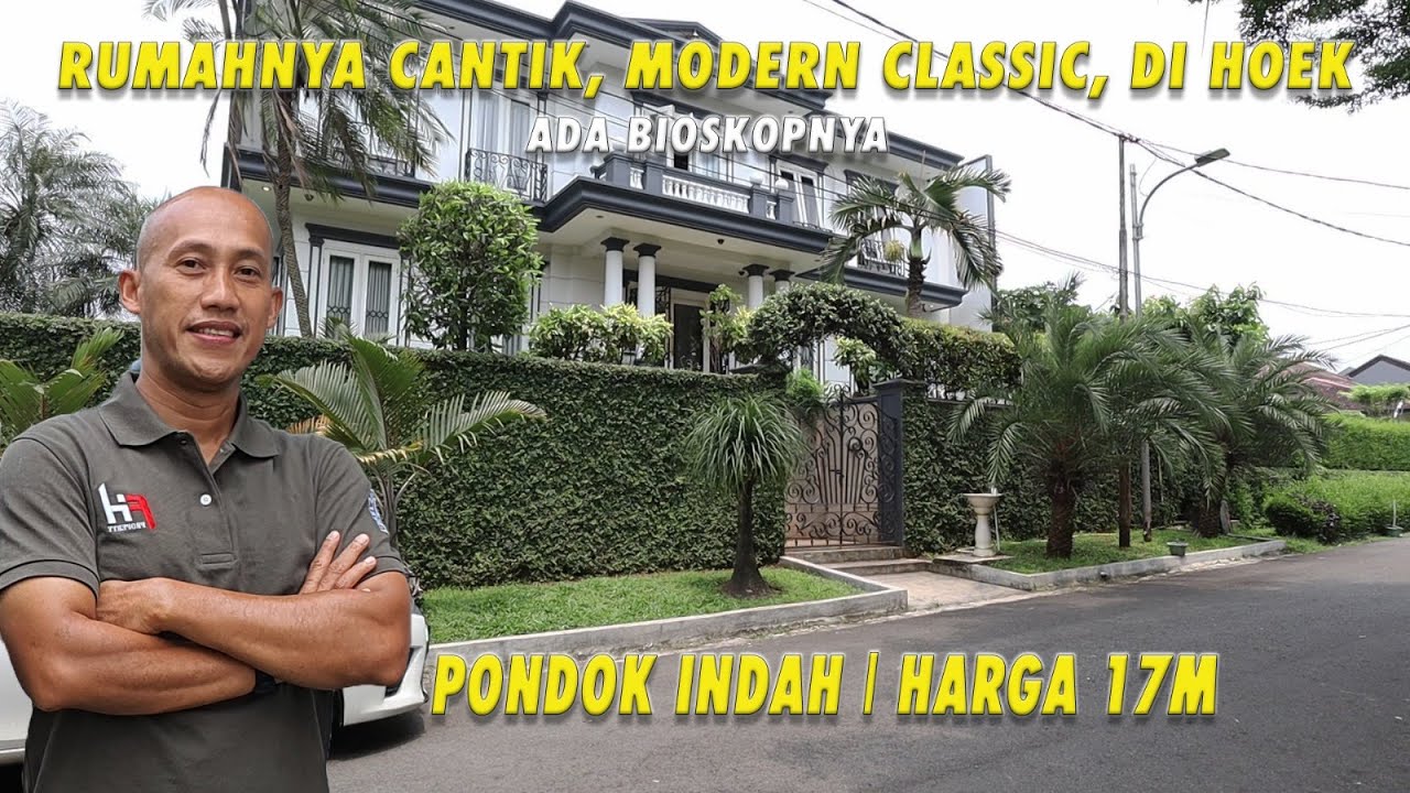 Rumahnya Cantik, Modern Classic, Di HOEK | Ada Bioskopnya | Pondok Indah | Harga 17M