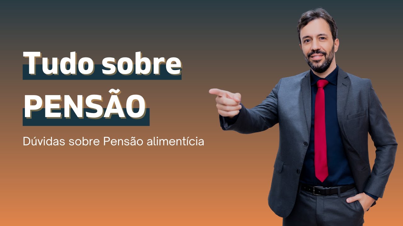 Tudo sobre pensão alimentícia