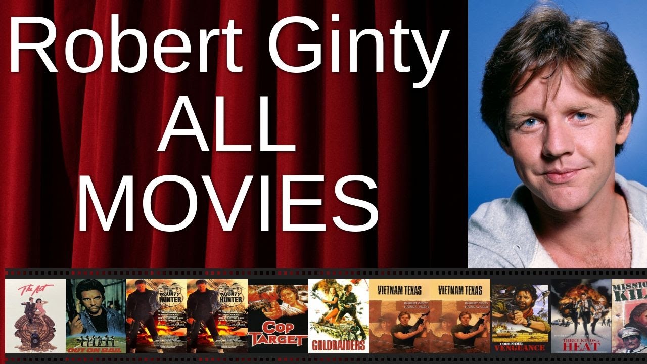 ALL Robert Ginty Movies Ranked by Score (Critics + Fans)