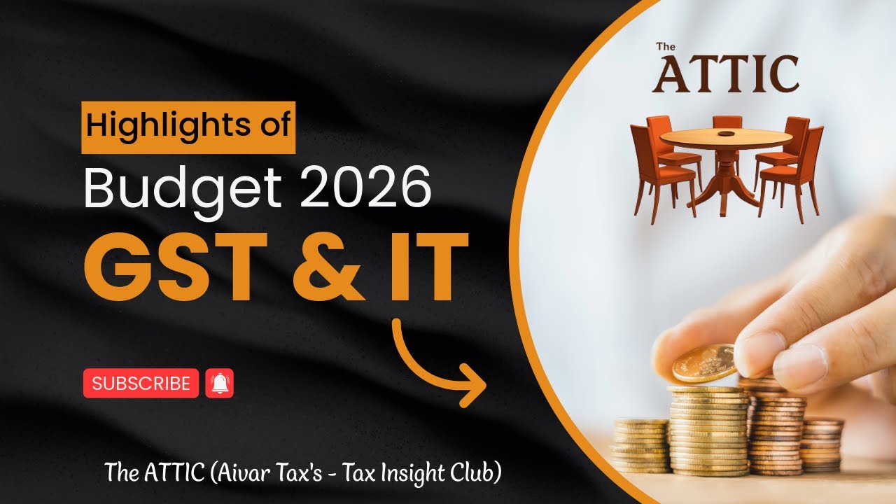 Budget 2026 - Major Proposed amendments/Changes in GST & Income Tax Acts