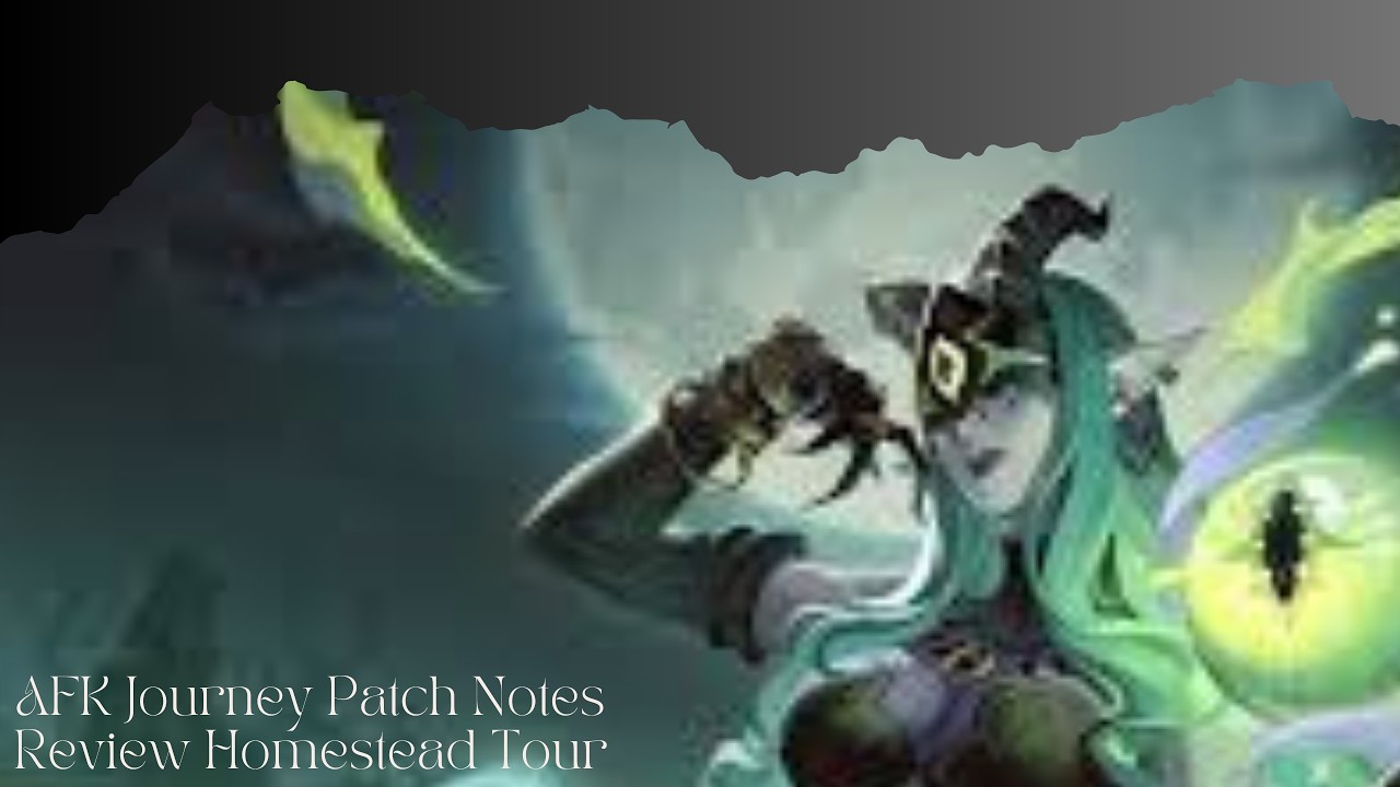 AFK Journey Patch Notes Review Homestead Tour