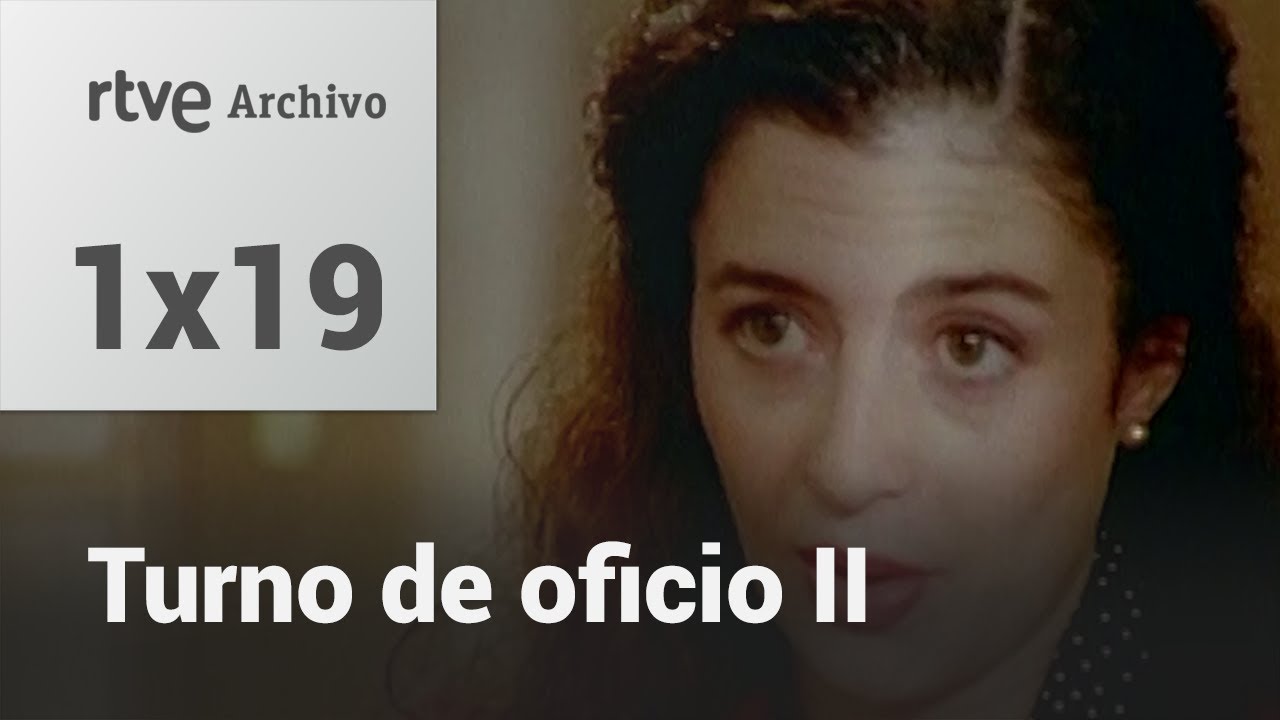 Turno de oficio II: Cap&iacute;tulo 19 - La justicia est&aacute; ciega | RTVE Archivo