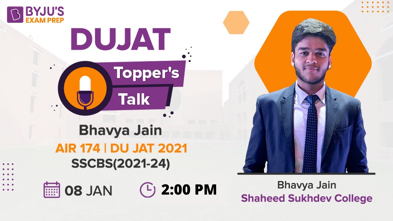 DU JAT Topper's Talk with Bhavya Jain, AIR-174, DU JAT 2021 | DU JAT Preparation Tips!!