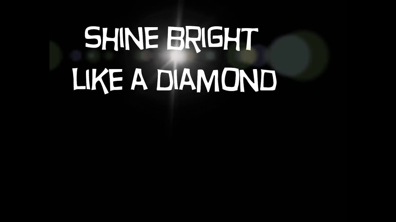 Rihanna - Diamonds (Lyrics)