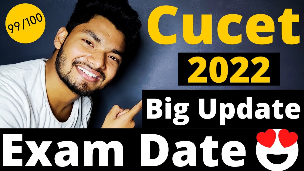 CUCET 2022 EXAM DATE | Kab Hoga Cucet 2022