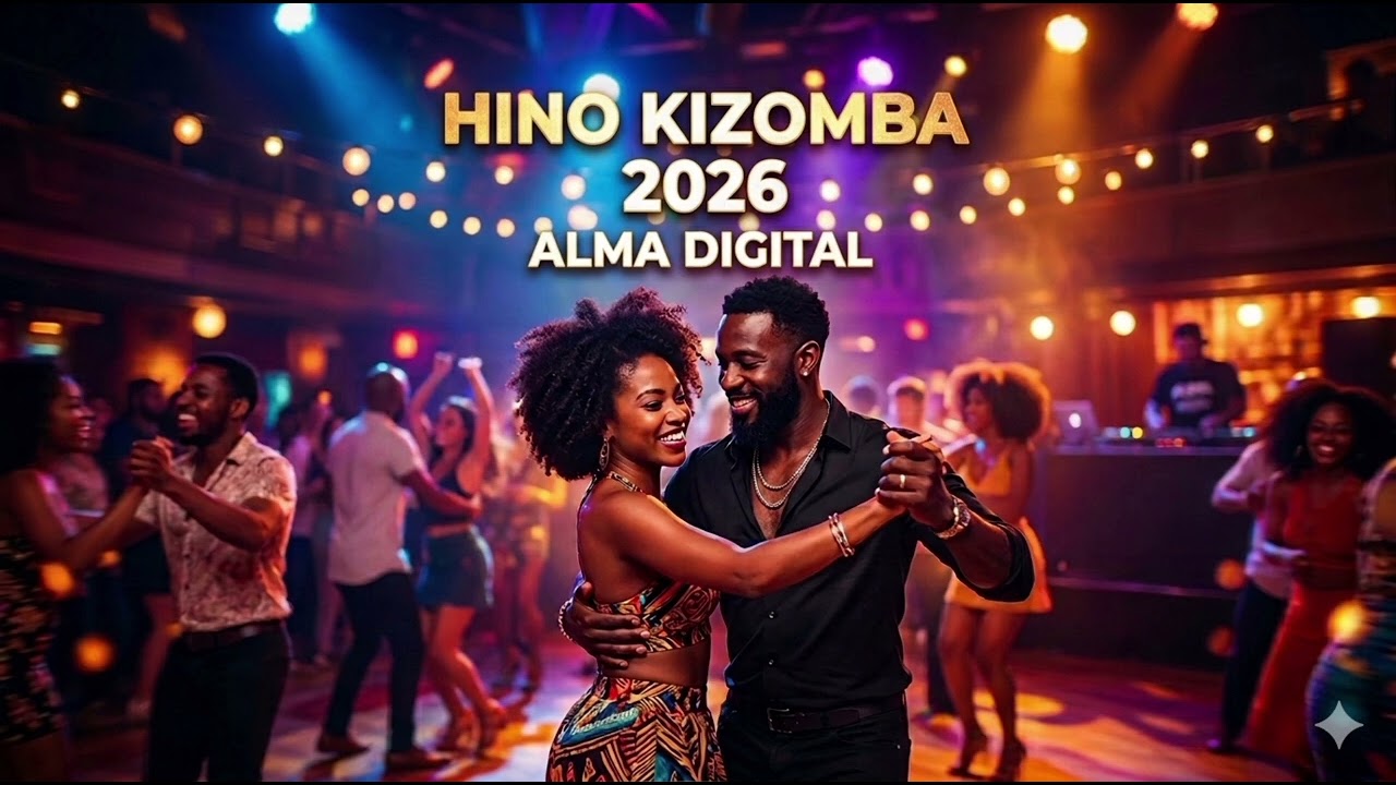 Hino Kizomba 2026 - Alma Digital (Official Audio)