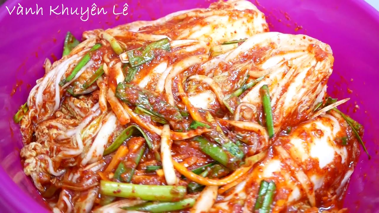 KIMCHI HÀN QUỐC - Cách làm Dưa Muối Kim Chi Cải Thảo công thức của người Hàn Quốc Vanh Khuyen