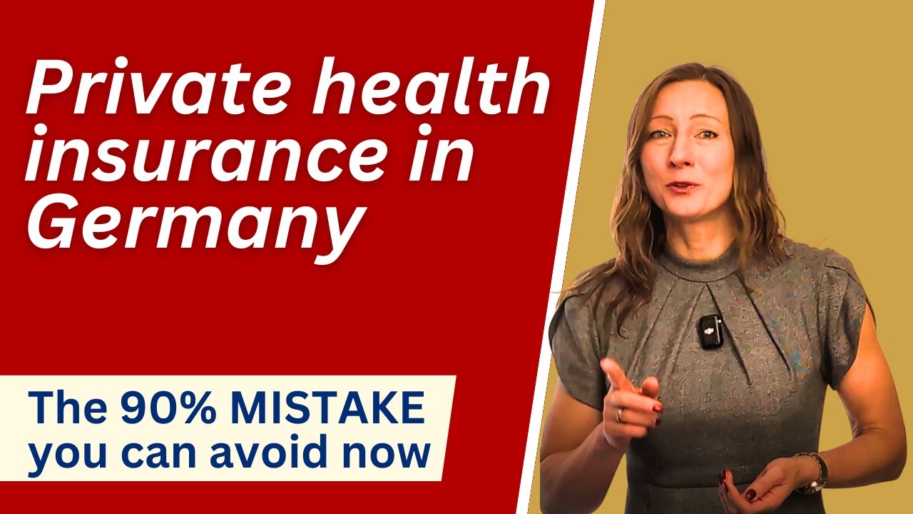 Private Health Insurance in Germany: Why 90% Choose Wrong &ndash; And How YOU Can Get It Right