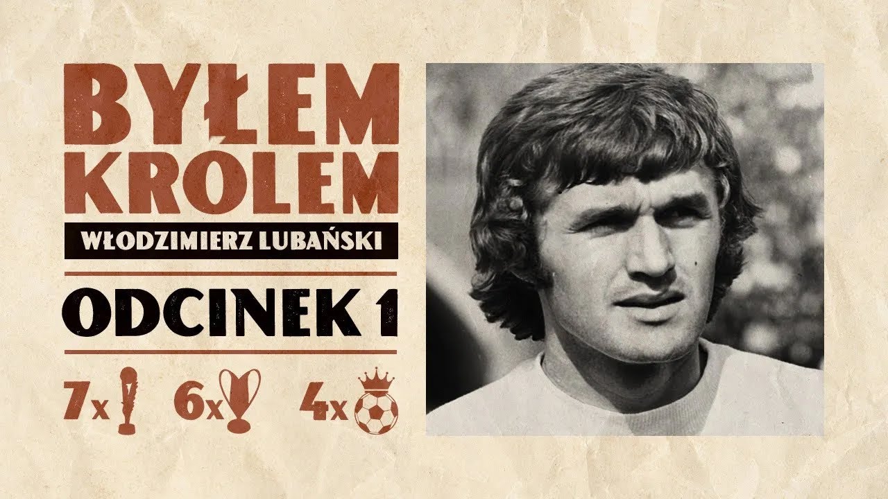 SŁAWĄ PRZEBIJAŁ LEWANDOWSKIEGO, MARZYŁ O NIM REAL… „BYŁEM KRÓLEM”, ODC. 1: LUBAŃSKI