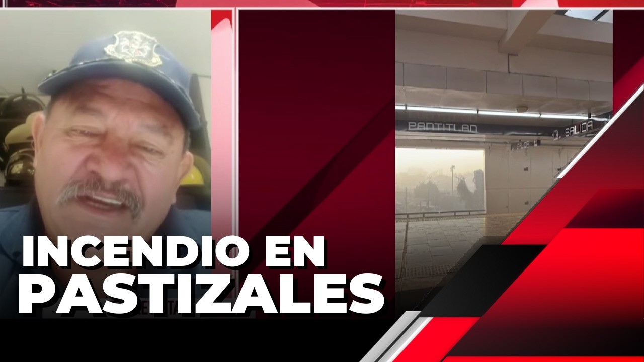 Incendio en pastizales de Nezahualcóyotl. ¿Qué pasó? El jefe de Bomberos del municipio nos cuenta