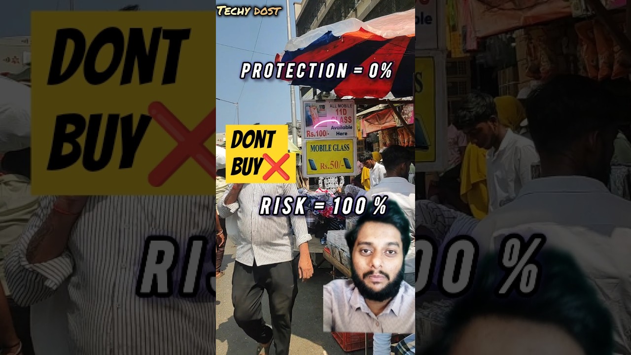 Roadside Screen Protector = Fake Protection!🚫📱Mat Kharido Ye ₹50-100 Wale Glass❌Techy Dost Warning⚠️