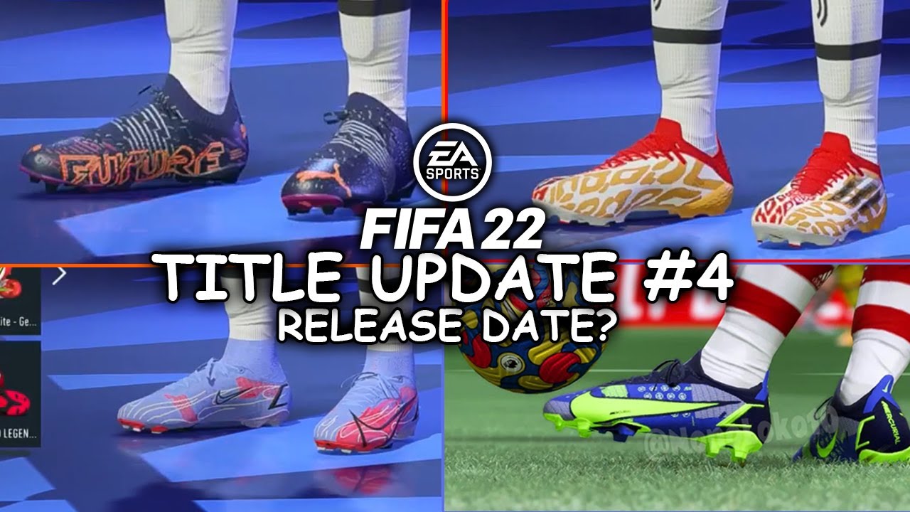 FIFA 22 NEW TITLE UPDATE 4 BOOTS