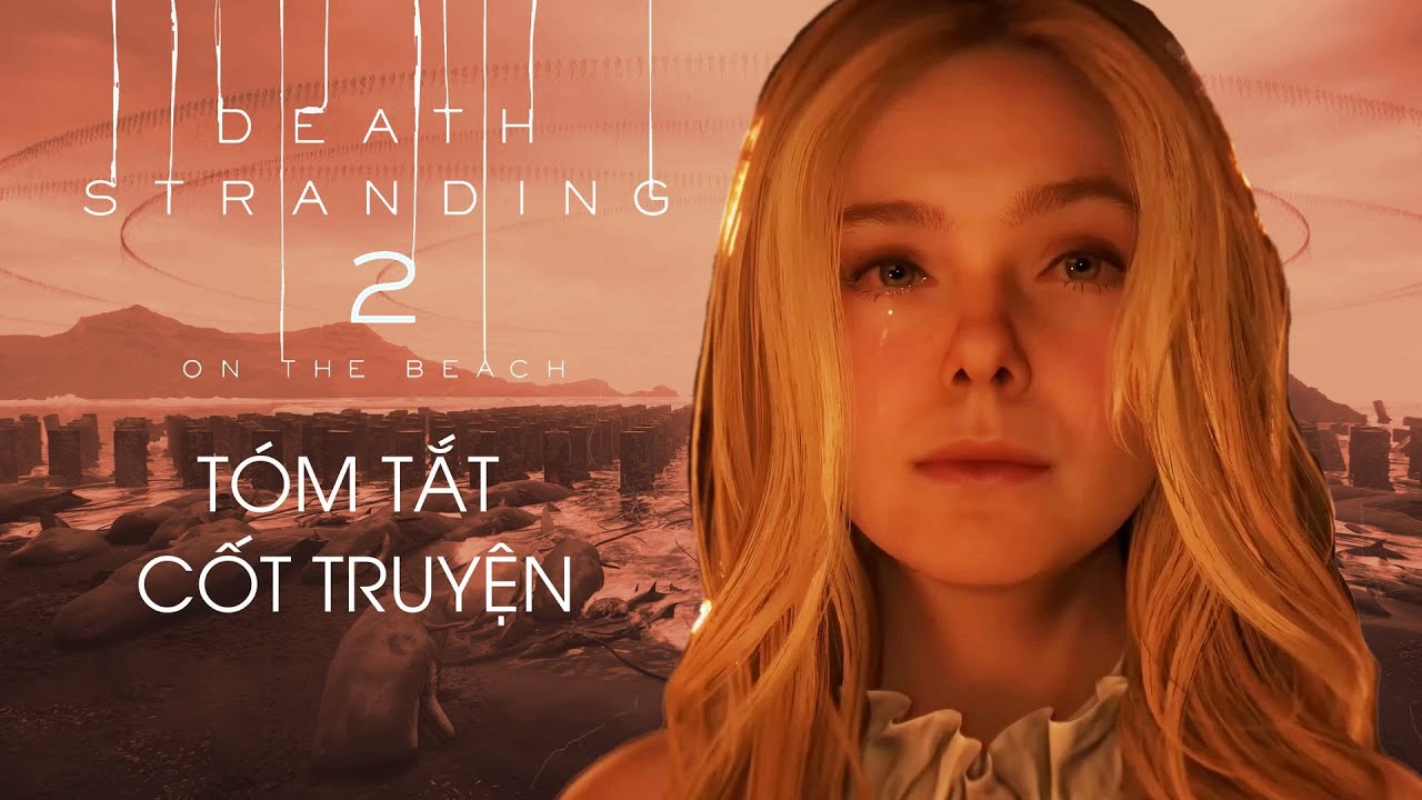 Tóm Tắt Cốt Truyện Death Stranding 2: On The Beach