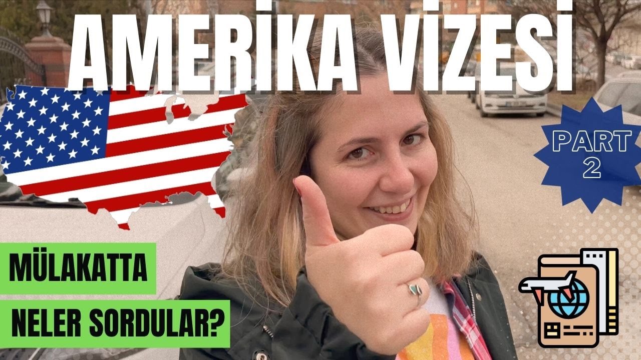 🇺🇸 AMERİKA TURİST VİZESİ İLK BAŞVURU HAKKINDA HER ŞEY PART 2 / MÜLAKATTA NELER OLDU, NELER SORDULAR?