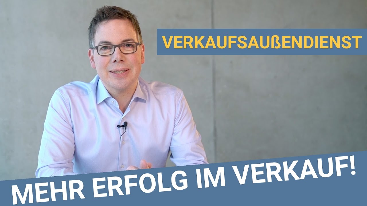 Wie du mehr im Verkaufsaußendienst erreichst! - Mehr Erfolg im Verkauf mit Oliver Schumacher