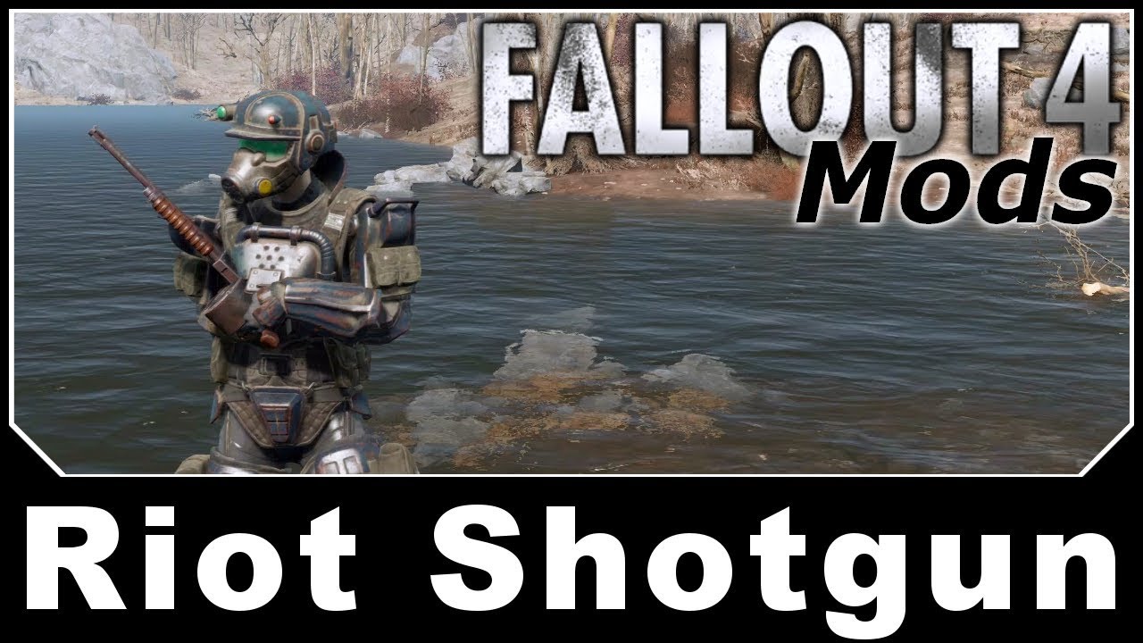 Fallout 4 Mods - Riot Shotgun
