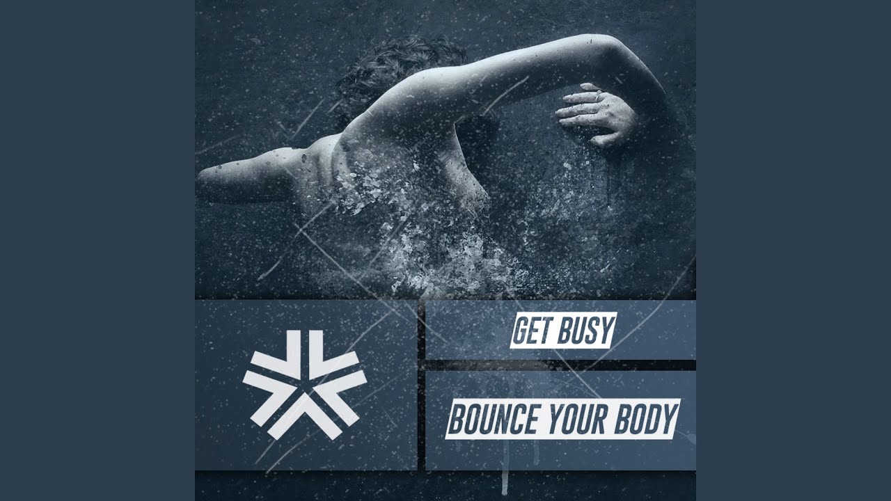 Bounce Your Body (Original Mix)