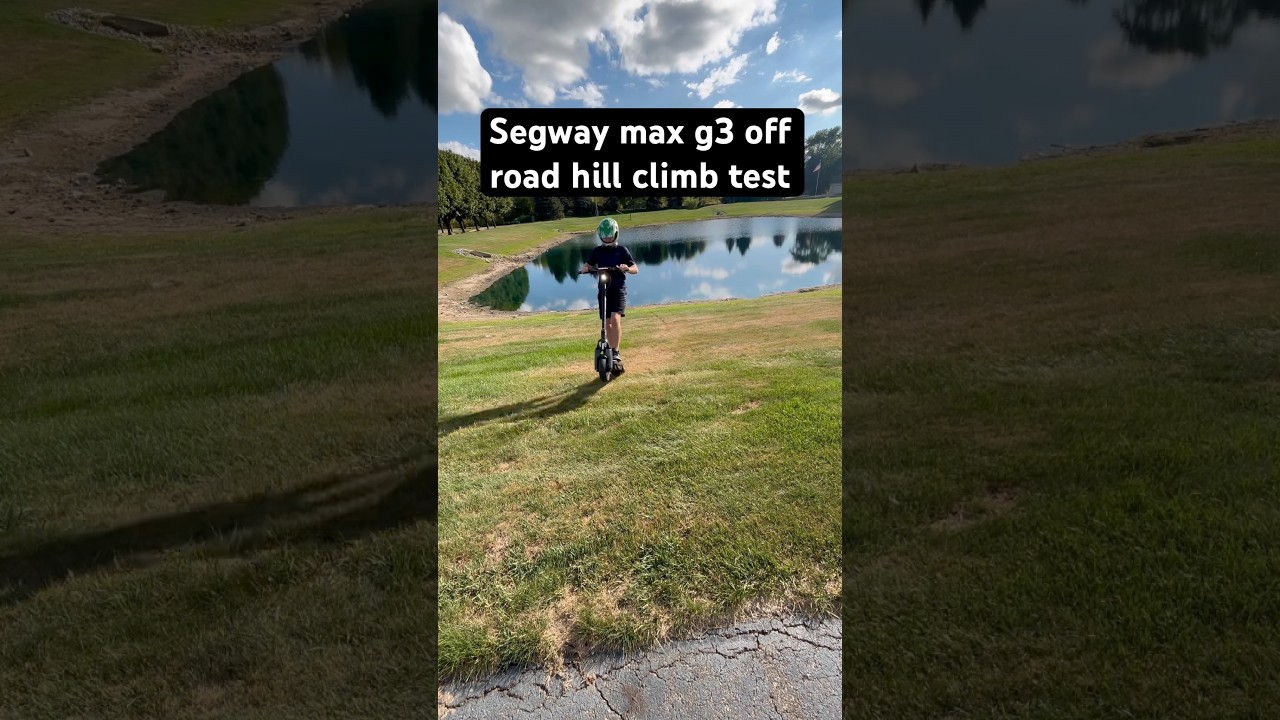 Segway max g3 off road hill climb test