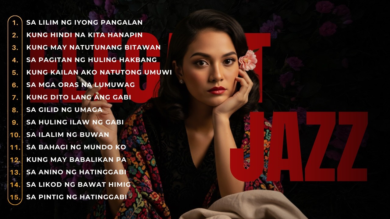 Tagalog Song | Chill Jazz Lounge for Late Night Relaxation