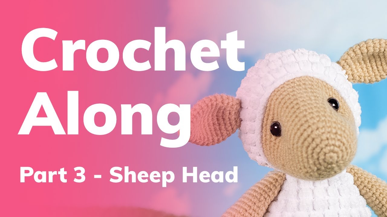 Sheep Crochet Along | Head - Part 3 | Amigurumi Lamb Tutorial