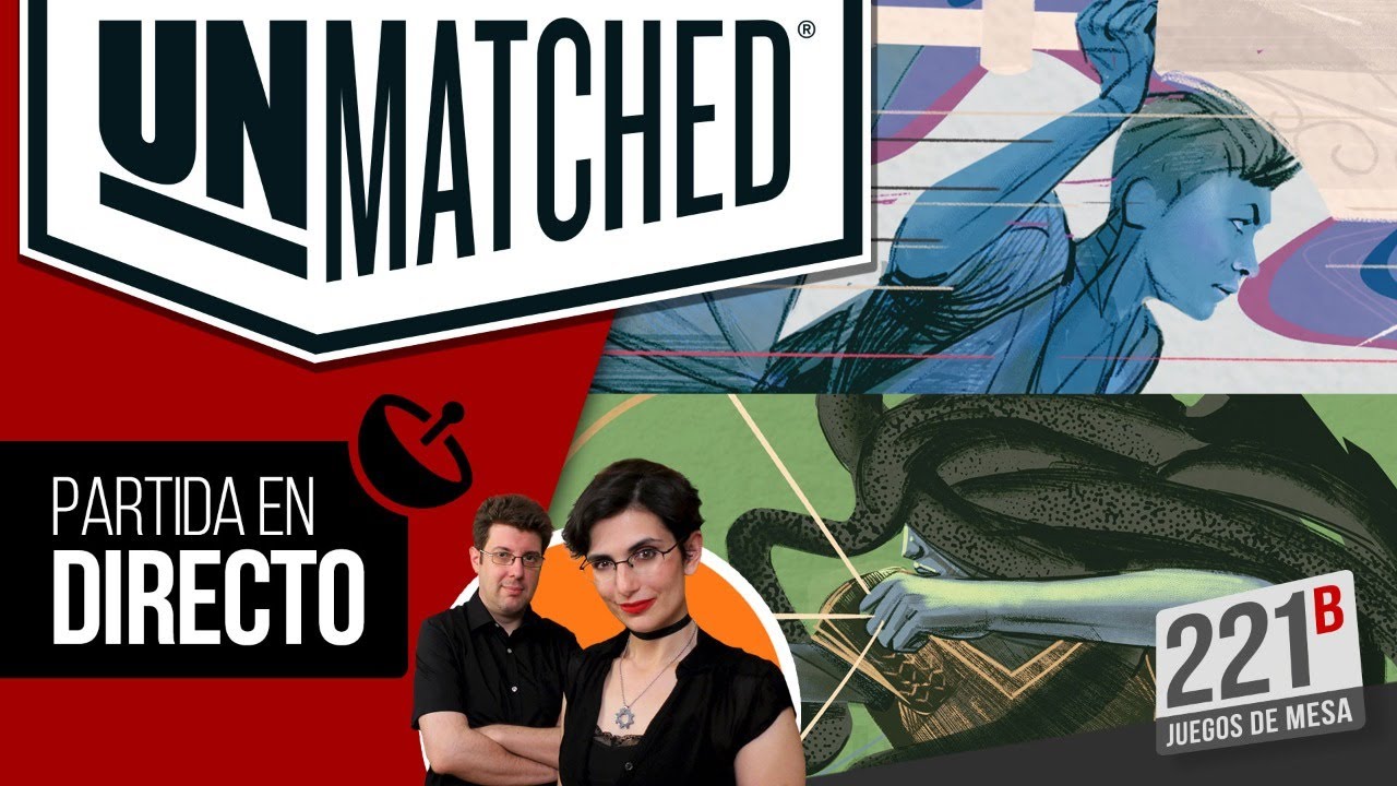 Unmatched | Partida en directo