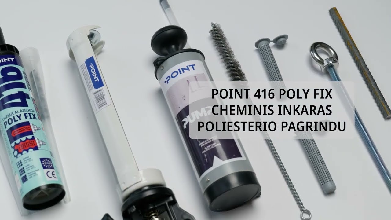 Kaip pritvirtinti sunkius daiktus- POINT 416 cheminis ankeris poliesterio pagrindu