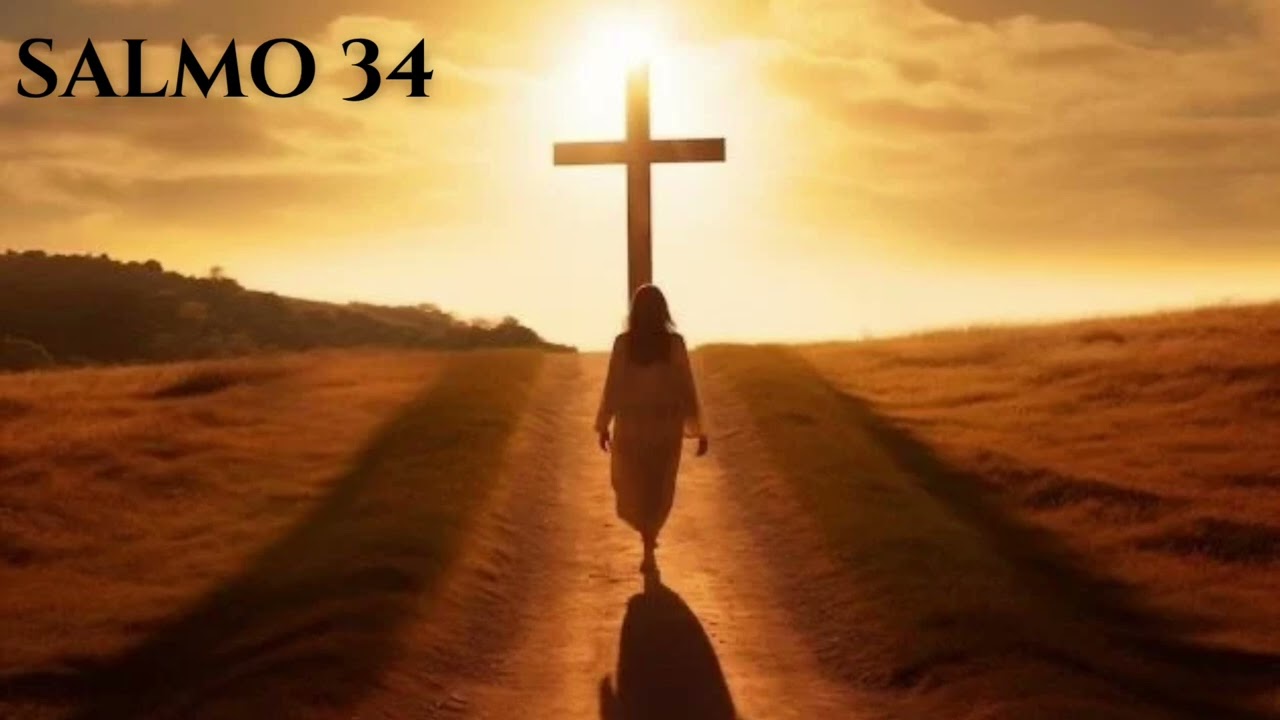 SALMO 34 — El Señor libra a los justos de sus angustias