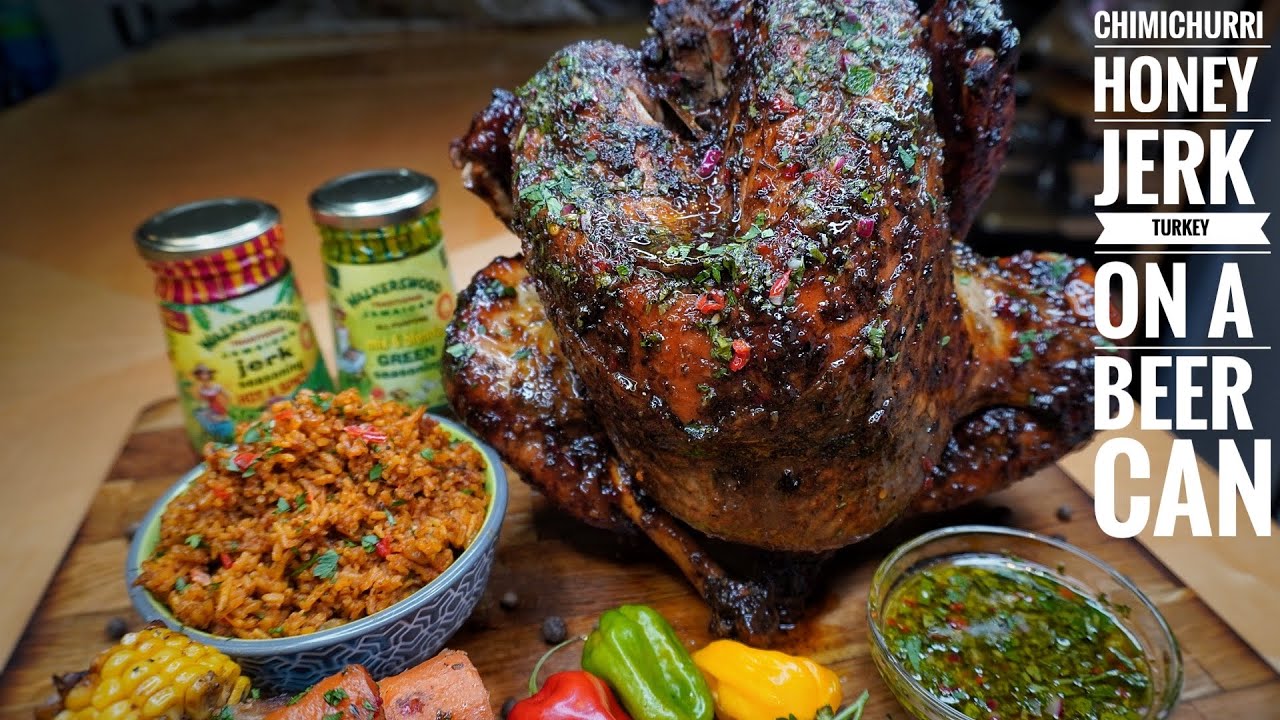 ULTIMATE JUICY CHIMICHURRI HONEY JERK TURKEY ON A BEER CAN