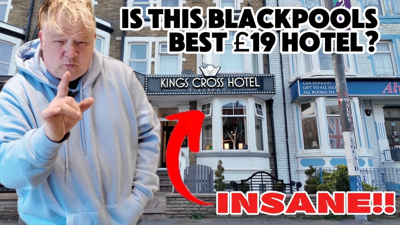 King's Cross Hotel: Blackpool’s Hidden Gem for Just £19