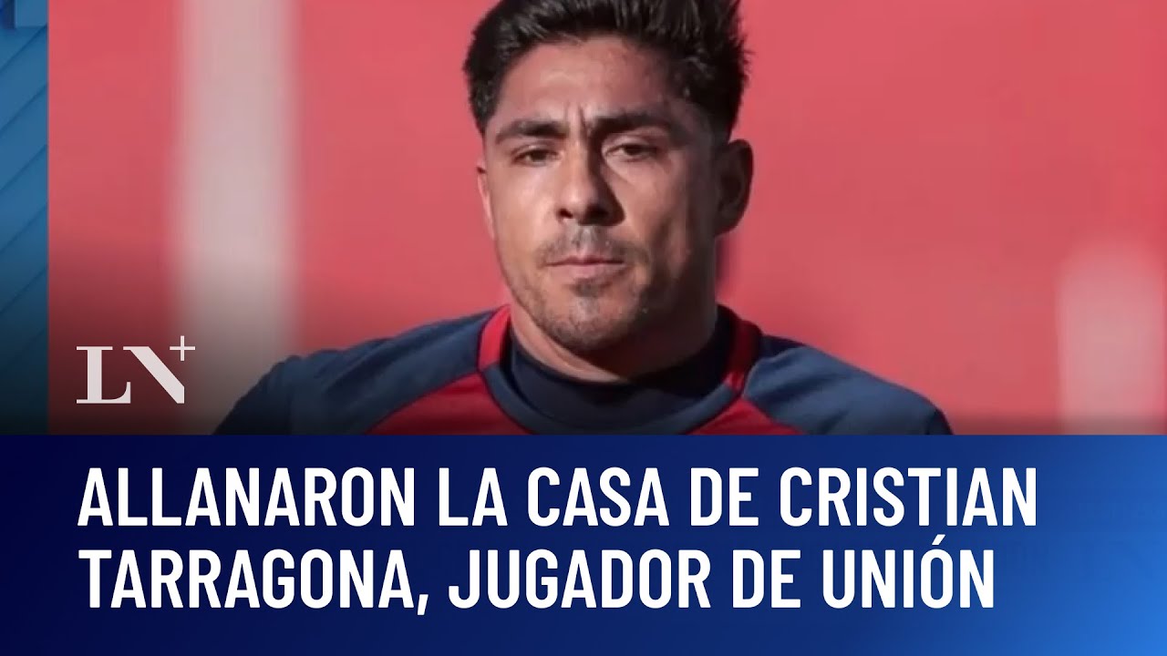 Allanaron la casa de Cristian Tarragona, jugador de Unión: por tenencia de material de abuso sexual