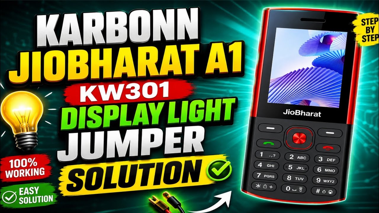 Karbonn jio bharat a1 display light jumper solution | karbon jio bharat a1 light jumper kw301