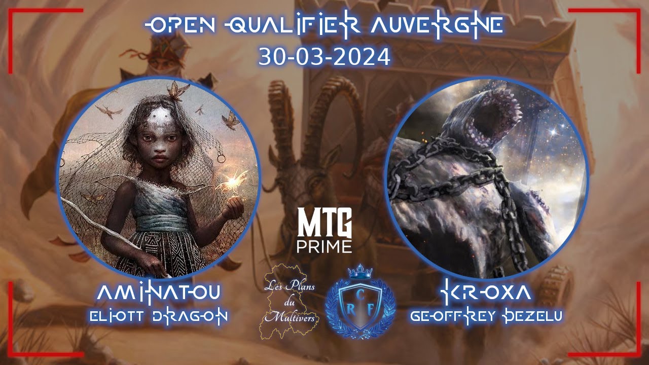 [OPEN QUALIFIER] AMINATOU VS KROXA - QUART DE FINALE - LES PLANS DU MULTIVER - MTG DUEL COMMANDER