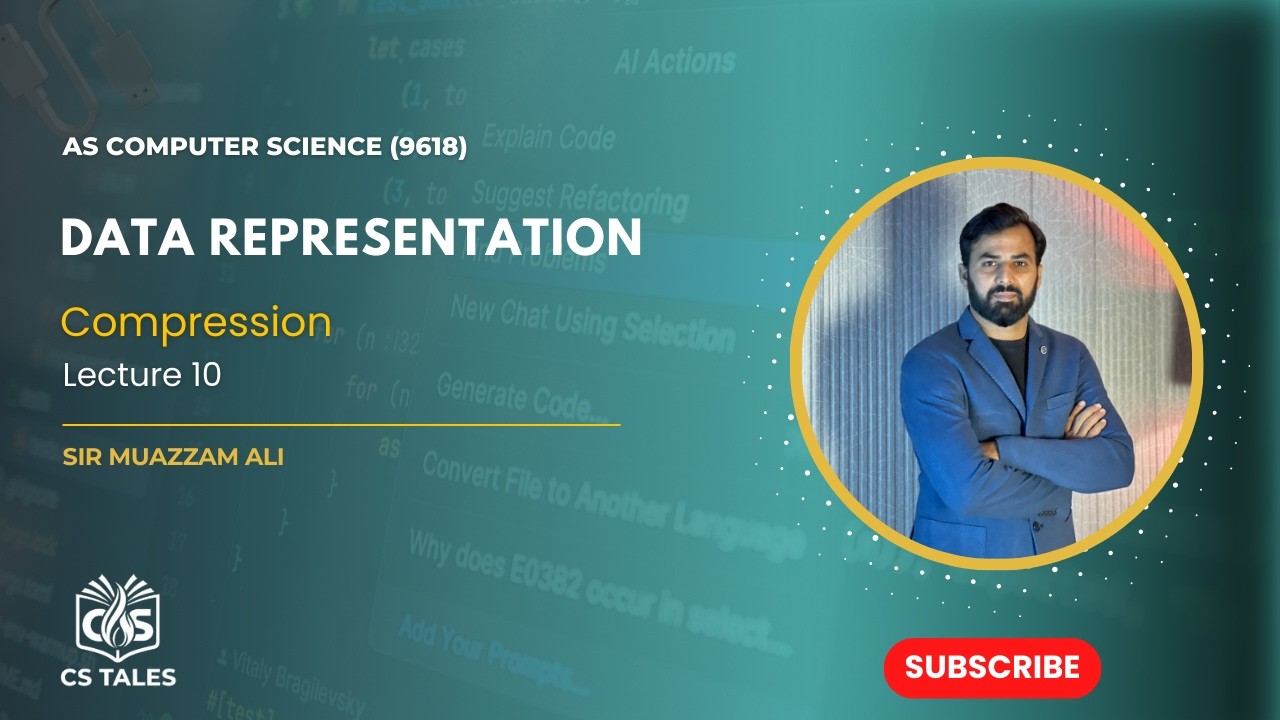 AS CS (9618) | Data Representation | Compression| Lecture 10 | Paper 1