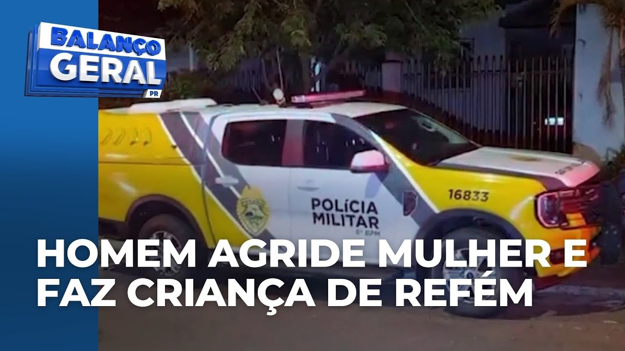 Homem é preso em flagrante após agredir mulher e fazer criança de 10 anos refém, em Cascavel