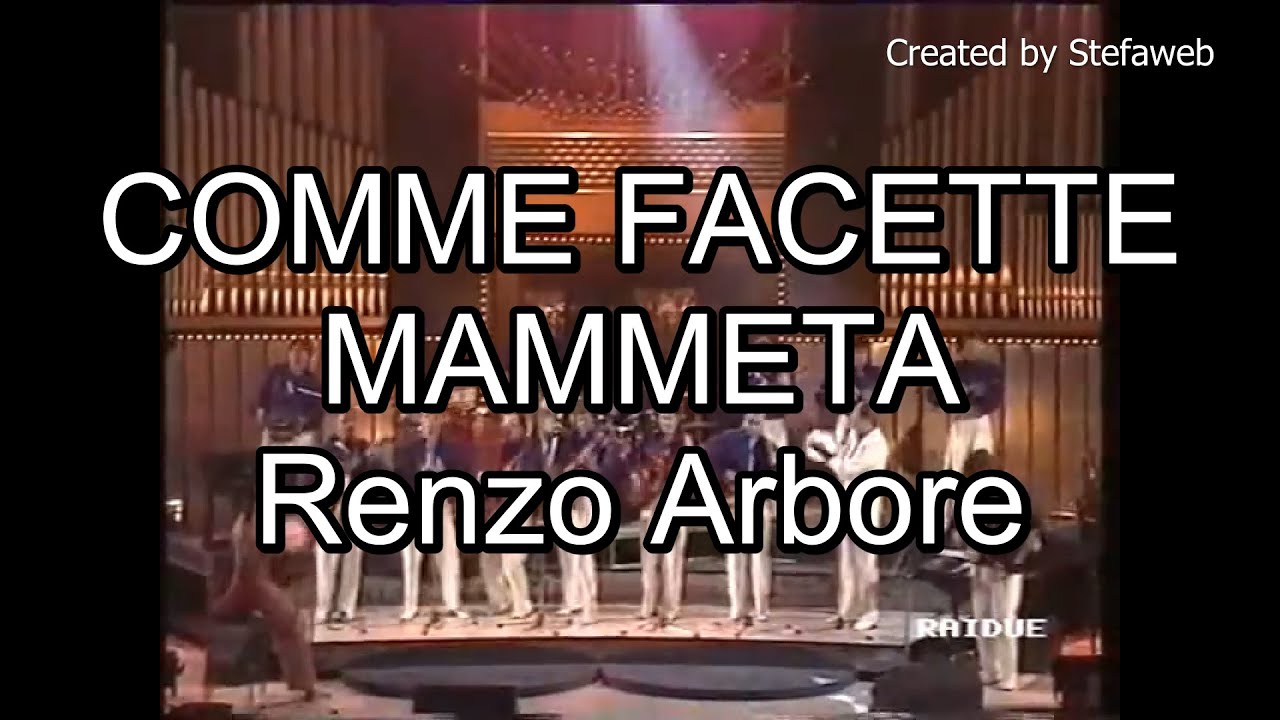 Renzo Arbore - Comme facette mammeta (Karaoke Originale + cori)