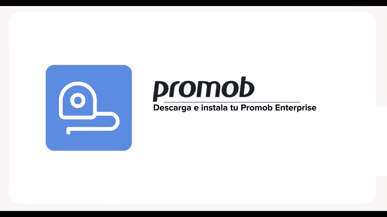 🎥 Cómo descargar e instalar Promob Enterprise paso a paso