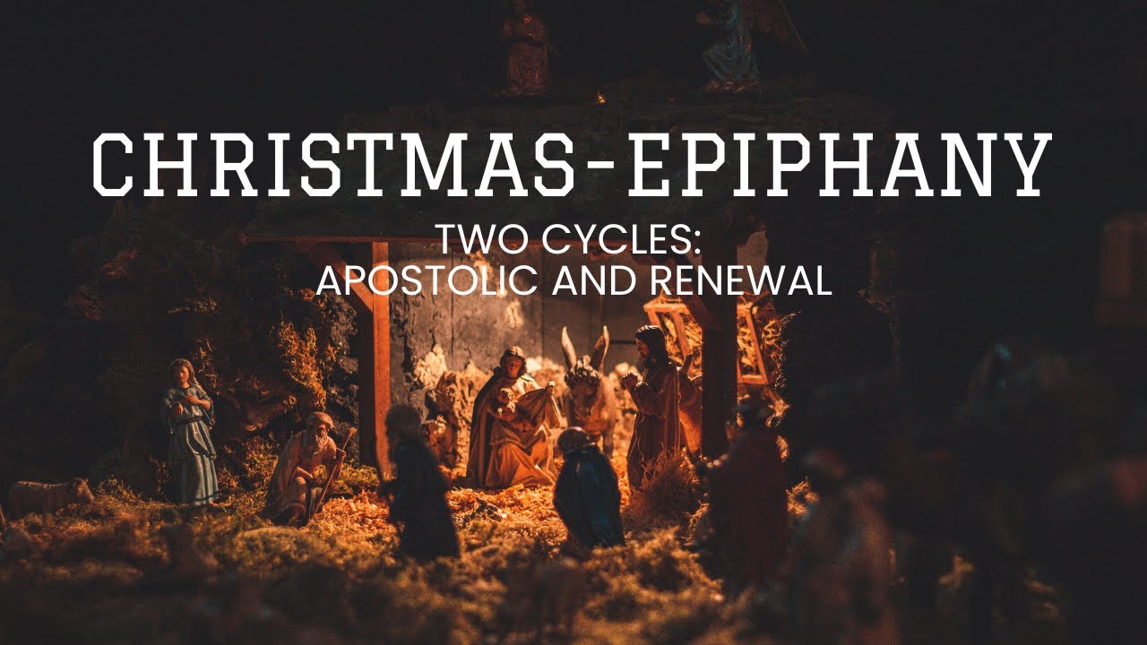 Two Cycles: Apostolic and Renewal
