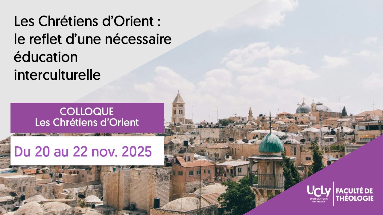 Les chrétiens d'Orient : le reflet d'une nécessaire éducation interculturelle par André Daher (4/14)